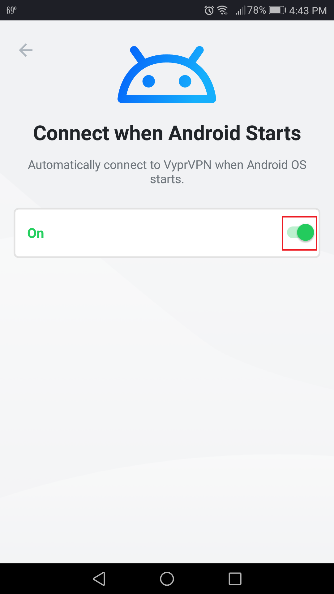 Vypr_App_-_Connect_When_Android_Starts_-_Toggle_Selected.png