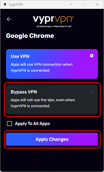 Connection Per App - Chrome Settings - Bypass and Apply Changes Highlighted.png